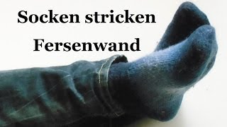 Socken stricken  Fersenwand  Teil 2 [upl. by Dodge]