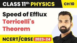 Class 11 Physics Chapter 10  Speed of Efflux Torricellis Theorem  Mechanical Properties fluid [upl. by Debi]