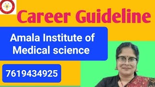 Amala Institute of Medical science UG counseling Kerala  MBBS 2023 cut off FeesSeat matrix [upl. by Veradia510]