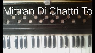 Mitran di Chatri by Babbu Mann easy way to learn on Harmonium [upl. by Skiest]