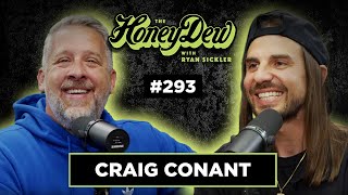 HoneyDew Podcast 293  Craig Conant [upl. by Haidebej]