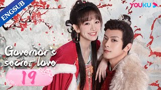 Governors Secret Love EP19  Falls in Love with Enemys Daughter  Deng KaiJin Zixuan  YOUKU [upl. by Anoved443]