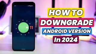 How To Downgrade Android 13 To Android 12  How to Downgrade Android Version Without PC [upl. by Letti]