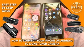 HOW TO PAIR YOUR PHONE TO A GNET DASH CAMERA  PHACE INSTALLATIONS [upl. by Kovacs]