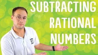 Subtracting Rational Numbers [upl. by Miharba]