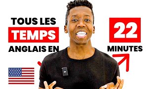 Comprendre TOUS Les Temps en Anglais en 22 Minutes [upl. by Biddick]