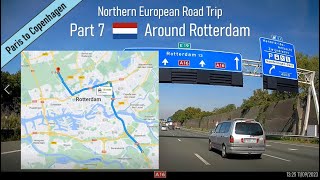 ♪ Around Rotterdam Netherlands Part 7 of Northern European Road Trip [upl. by Aiehtela]