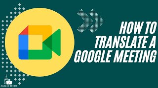 Google Meet for Law Firms  How to Translate Google Meet Captions [upl. by Atselec]