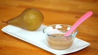 How to Make Pear Puree for Babies  Baby Food [upl. by Yr]