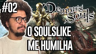 TENTANDO COMEÇAR BEM NO DEMONS SOULS EP 02 ARMA INICIAL OP  GAMEPAIN [upl. by Ezequiel]