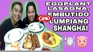 EGGPLANT LASAGNA  EMBUTIDO  LUMPIANG SHANGHAI  MUKBANG PHILIPPINES  MUKBANG DUO 4 [upl. by Eelrebma]