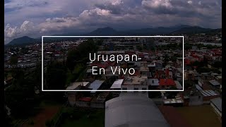 Uruapan Michoacán En Vivo  Vista Panorámica [upl. by Ramraj]