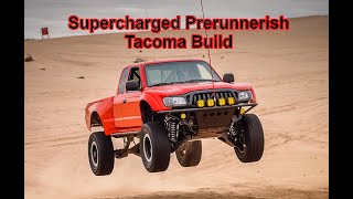 FIRST GEN TACOMA Supercharged Prerunnerish Build Walkaround Why I did what I did at the end [upl. by Fachanan737]