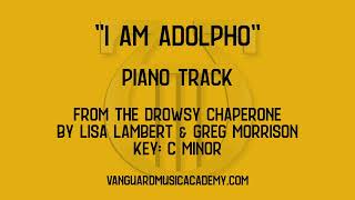 I Am Adolpho from The Drowsy Chaperone  C minor  piano track [upl. by Reyem]