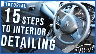 15 Steps on Interior Detailing Your Car A Beginners Guide [upl. by Gerdi]