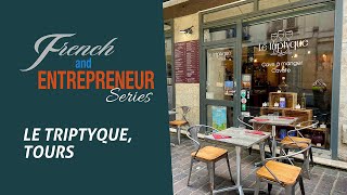 French and Entrepreneur Le Triptyque Episode 6 [upl. by Rosario]