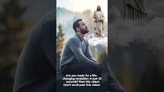 ✝️ Are you ready for a lifechanging revelation Just 33 seconds  godmessage religiousmessage [upl. by Trisa]