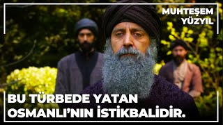 Bu Türbede Yatan Osmanlının İstikbalidir  Muhteşem Yüzyıl 133Bölüm [upl. by Sairacaz]