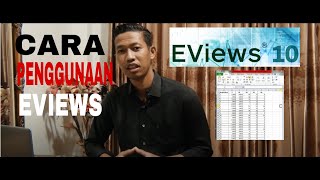 EVIEWS  Cara Penggunaan Eviews 10 [upl. by Knutson]