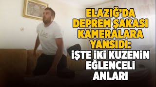 Elazığda deprem şakası kameralara yansıdı İşte iki kuzenin eğlenceli anları [upl. by Assilram379]