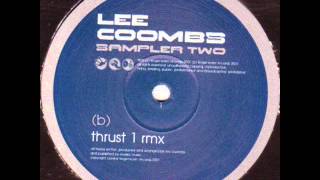 Lee Coombs  Thrust 1 Remix [upl. by Karame903]