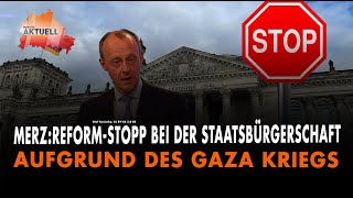 Merz ReformStopp bei der Staatsbürgerschaft [upl. by Meredi]