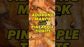 ADOBONG MANOK WITH PINEAPPLE TIDBITS food foodlover shorts [upl. by Anirahc]