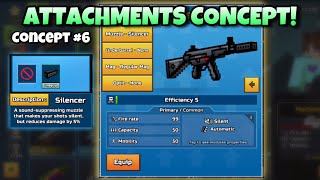 ATTACHMENTS IN PG3D  Concept 6  Pixel Gun 3D [upl. by Teemus]