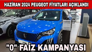 HAZİRAN AYI PEUGEOT FİYATLARI AÇIKLANDI  PEUGEOT FİYAT LİSTESİ AÇIKLANDI  peugeot [upl. by Scales]