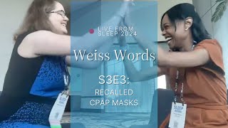 Recalled CPAP Masks  Weiss Words [upl. by Keverian]