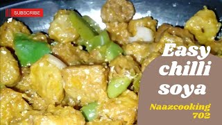 Easy chilli soya Restaurant style soya chunks Recipe High protein naazcooking702 [upl. by Hayott]