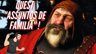 The Witcher 3  COMO FAZER A QUEST ASSUNTOS DE FAMÍLIA [upl. by Nylad]