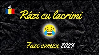 Râzi cu lacrimi  Faze comice româneşti 2023 😂😂😂 [upl. by Ahseneuq]