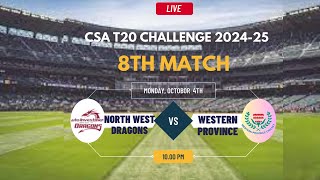 North West Dragons vs Western Province T20 Match Live CSA T20 Challenge 202425 [upl. by Yllop]