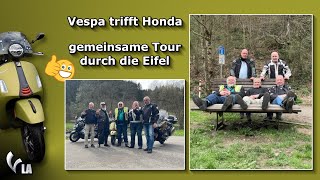 Vespa trifft auf Honda  gemeinsame Tour durch die Eifel mit der WhatsApp Kanal Truppe [upl. by Airdnaxila]