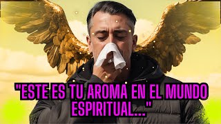 🔴MENSAJE DE LOS ÁNGELES quotTU AROMA DICE MUCHO DE TIquot [upl. by Hurley]