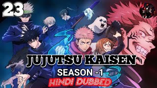 jujutsu kaisen season 1 episode 23 in Hindi dubbed ∆n 60480pmp4  Imagine Leon   Crunchyroll [upl. by Nidya758]