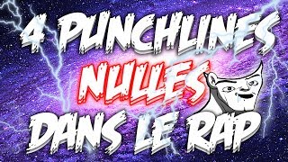 4 PUNCHLINES NULLES DANS LE RAP [upl. by Pavel]