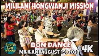 Mililani Hongwanji Mission Bon Dance August 19 2022 Honpa Dances Bon Odori Hawaii Bon Dance [upl. by Artemahs653]