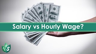 Salary vs Hourly Wage Whats the Difference [upl. by Artep]