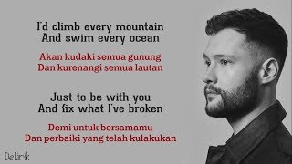 You Are The Reason  Calum Scott Lyrics video dan terjemahan [upl. by Jeroma]