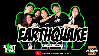 EARTHQUAKE BY FLIRTATIONS  EARTHQUAKE QUEEN ZIN TRIXIE with TEAM BURGER  ZUMBA DANCE [upl. by Loris]