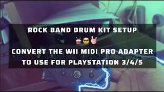 Rock Band Drum Kit Setup  Convert the Wii MIDI Pro Adapter to Use For Playstation 345 [upl. by Karoline]