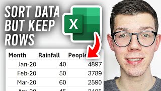 How To Sort Data In Excel But Keep Rows Together  Full Guide [upl. by Steady]