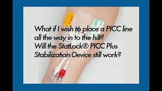 StatLock PICC Plus stabilization device placement and removal procedures [upl. by Eidissac]