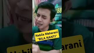 Nabila Maharani  Bila Nanti By Cover Obby Lozha nabilamaharani bilananti videoshort shorts [upl. by Aisenat]