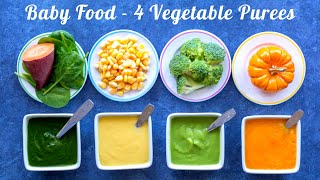 4 Vegetable Purees for 6 7 8 Months Babies  Stage 1 Homemade Baby Food Recipes  Baby Food [upl. by Joung]