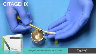 Raptos Syringe Allograft Bone Graft Particulates Unboxing  Citagenix [upl. by Adnilev]