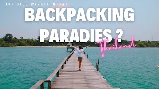 Darum Reisen alle Deutschen nach Thailand • Backpacking Urlaub Südostasien•VLOG [upl. by Asus502]