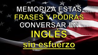 ✅ FRASES ÚTILES PARA EDUCAR TU OIDO EN INGLÉS 🗽  ESCUCHA REPITE Y APRENDE 📕 [upl. by Chanda781]